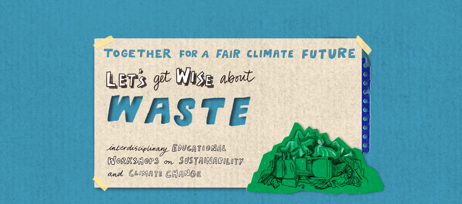 Let's get wise about waste